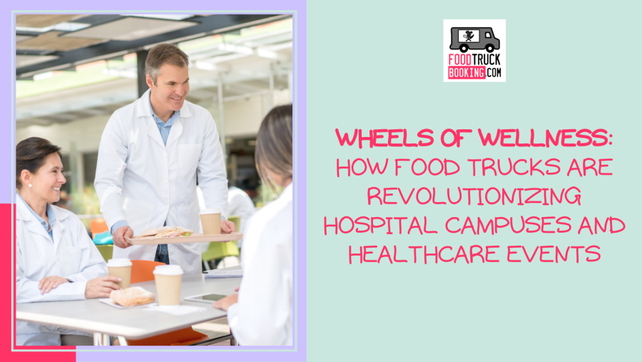 Healthy Bites on Hospital Grounds: Nourishing the Frontline